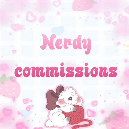 🌸Nerdy Commission🌸